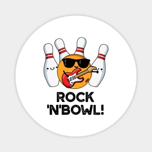 Rock And Bowl Cute Bowling Pun Magnet